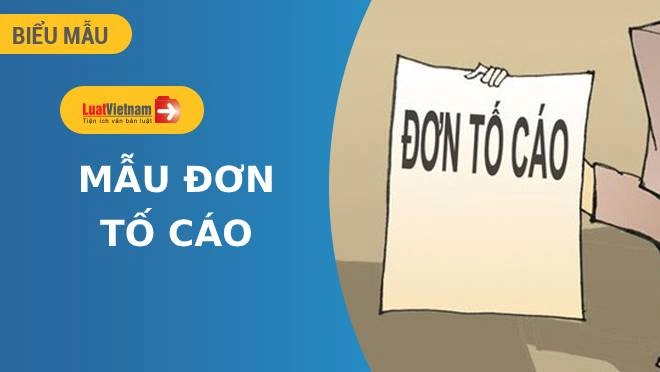 Mẫu Đơn tố cáo đúng chuẩn và hướng dẫn cách viết