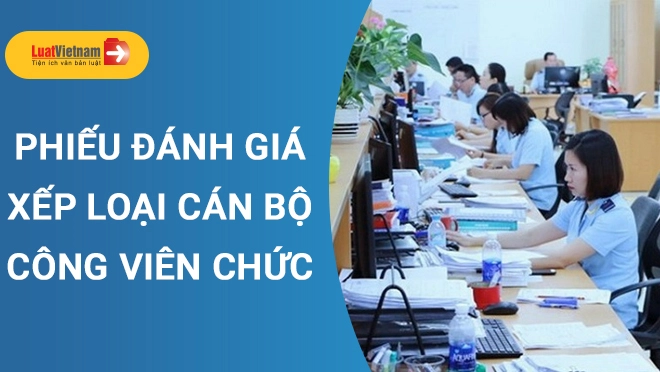 Mẫu Phiếu đánh giá công chức mới nhất