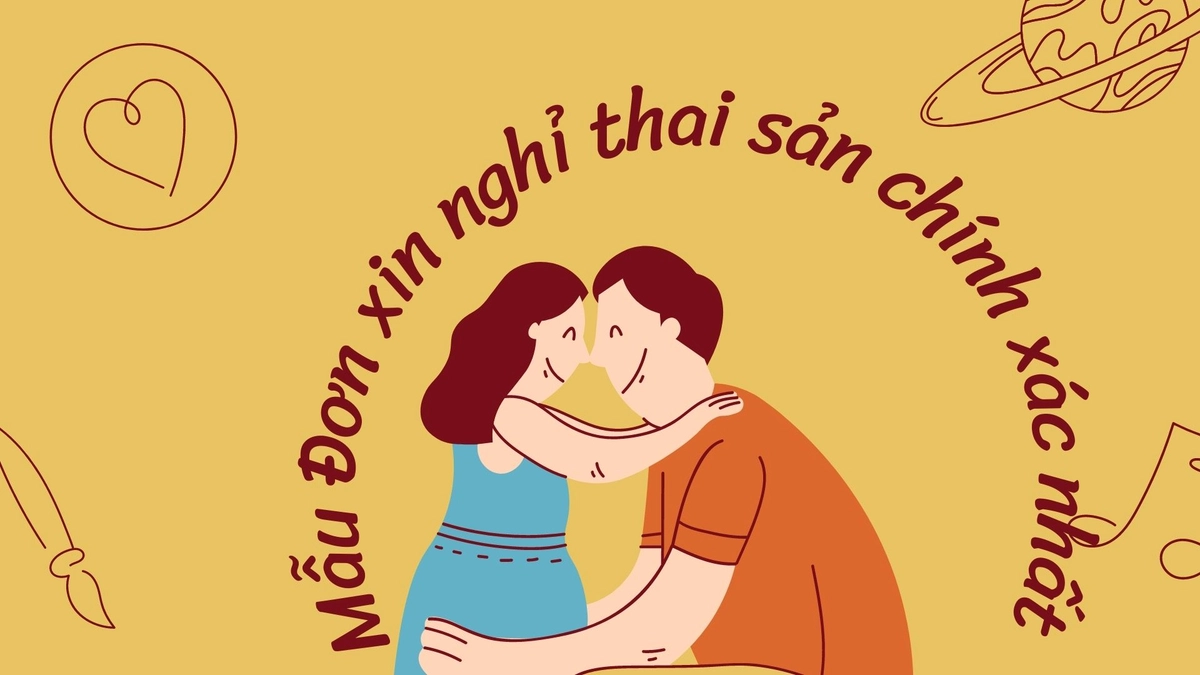 Mẫu Đơn xin nghỉ thai sản cần thiết cho lao động nữ sắp sinh con