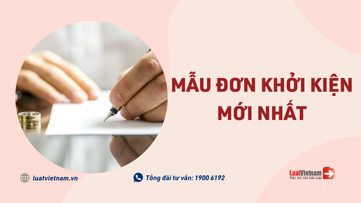 Mẫu Đơn khởi kiện mới nhất và cách viết