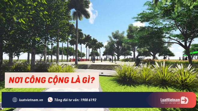 Nơi Công Cộng Là Gì? Gây Mất Trật Tự Công Cộng Bị Phạt Bao Nhiêu?