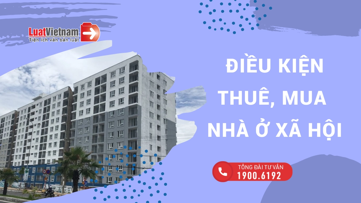 Điều kiện mua bán nhà ở xã hội là gì theo quy định mới nhất?