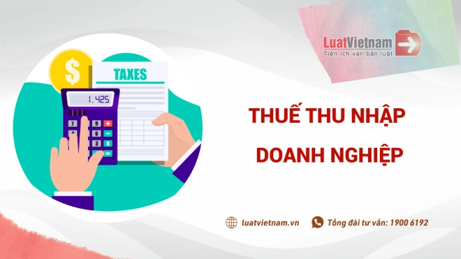 Thuế thu nhập doanh nghiệp 2023: Cách tính và mức nộp