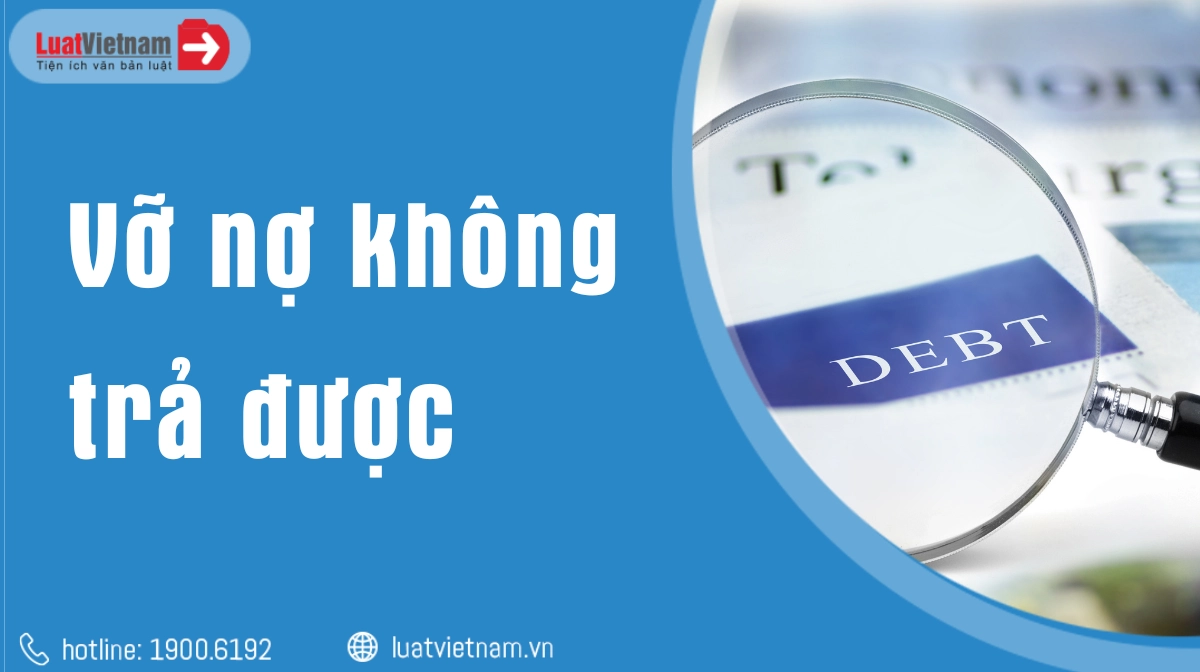 Vỡ nợ không còn khả năng trả bị xử lý thế nào?