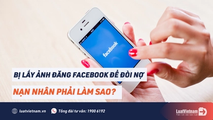 bi lay anh dang facebook doi no