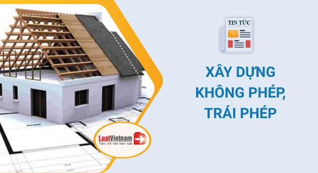 xây dựng không không phép xử lý thế nào