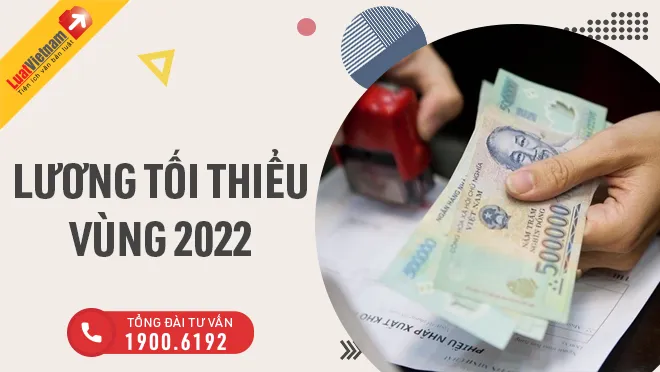 bang luong toi thieu vung 2022