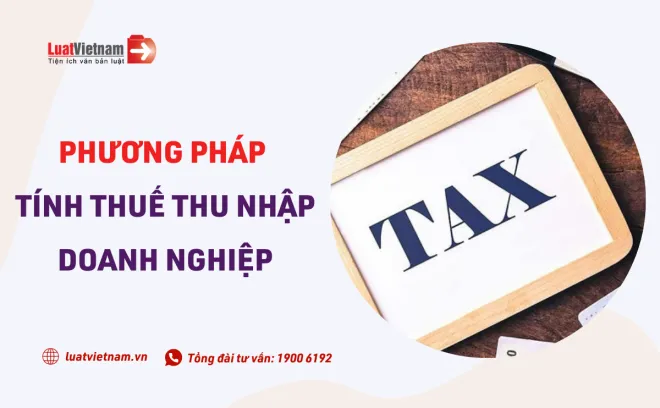 phuong phap tinh thue thu nhap doanh nghiep