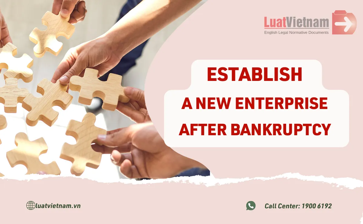 Establish new enterprise after bankruptcy