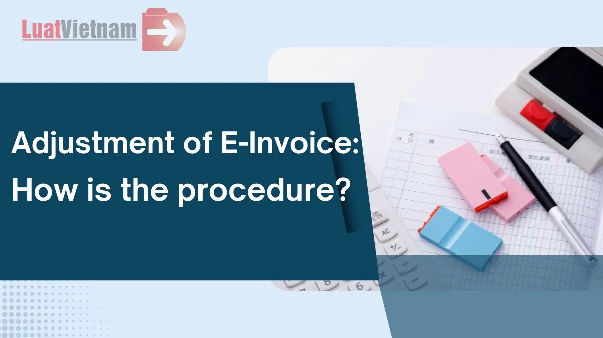 The adjustment of an e-invoice