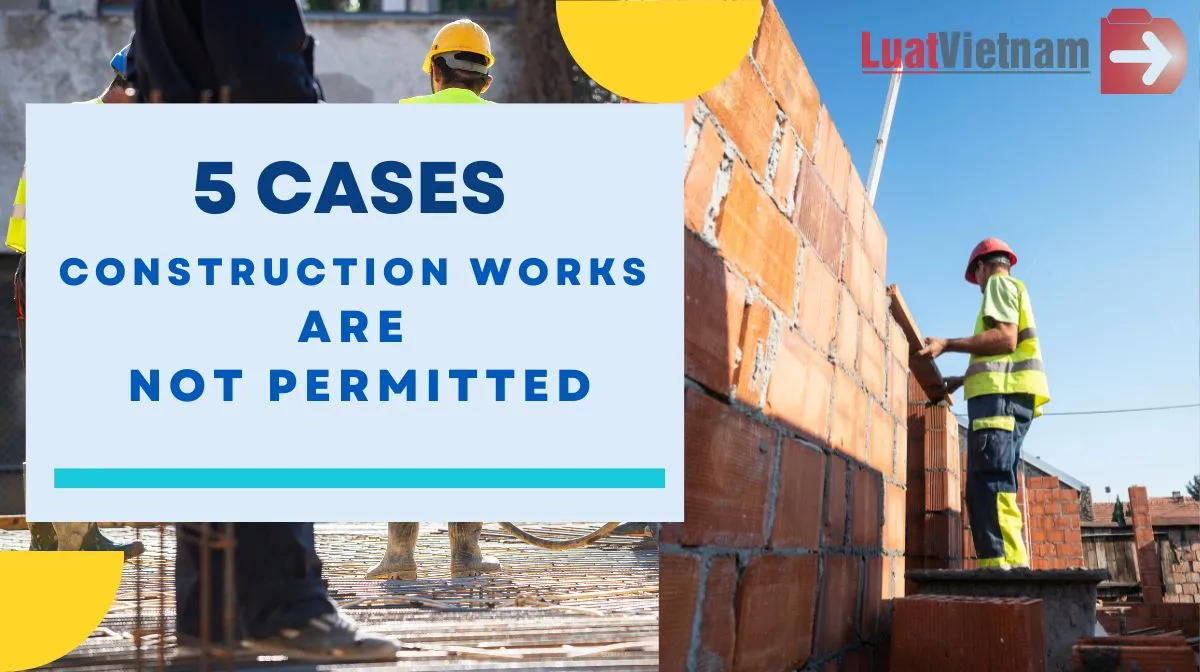 Construction of works are not permitted