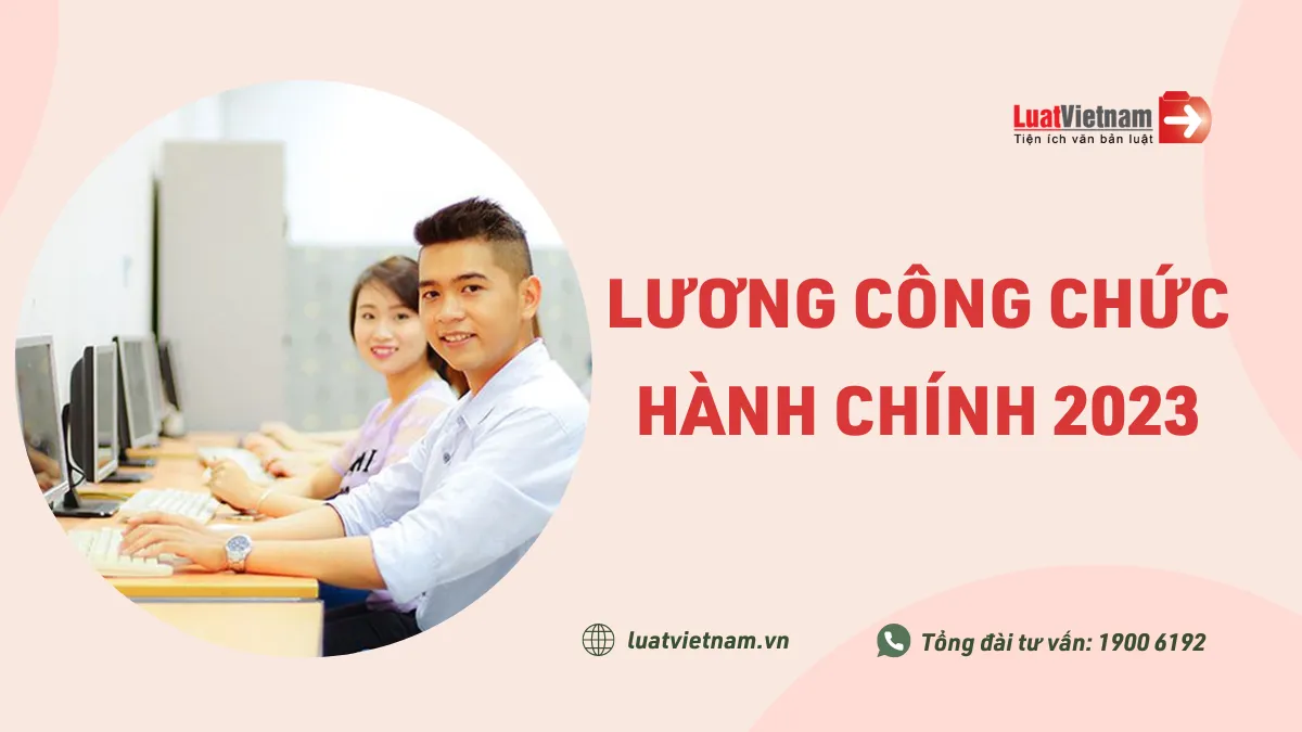 luong cong chuc hanh chinh 2023